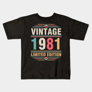 Vintage 1981 Ltd Edition Happy Birthday 41 Years Old Me You Kids T-Shirt